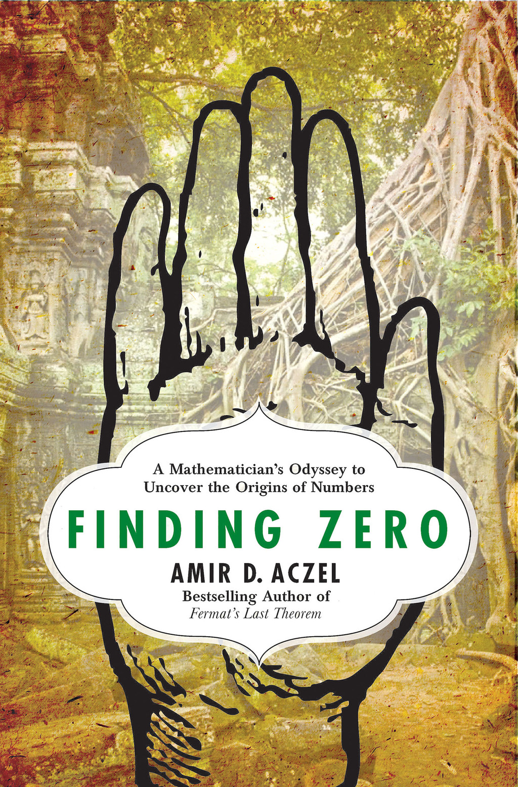 Finding Zero A Mathematician's Odyssey to Uncover the Origins of Numbers - (PDF/EPUB Version)