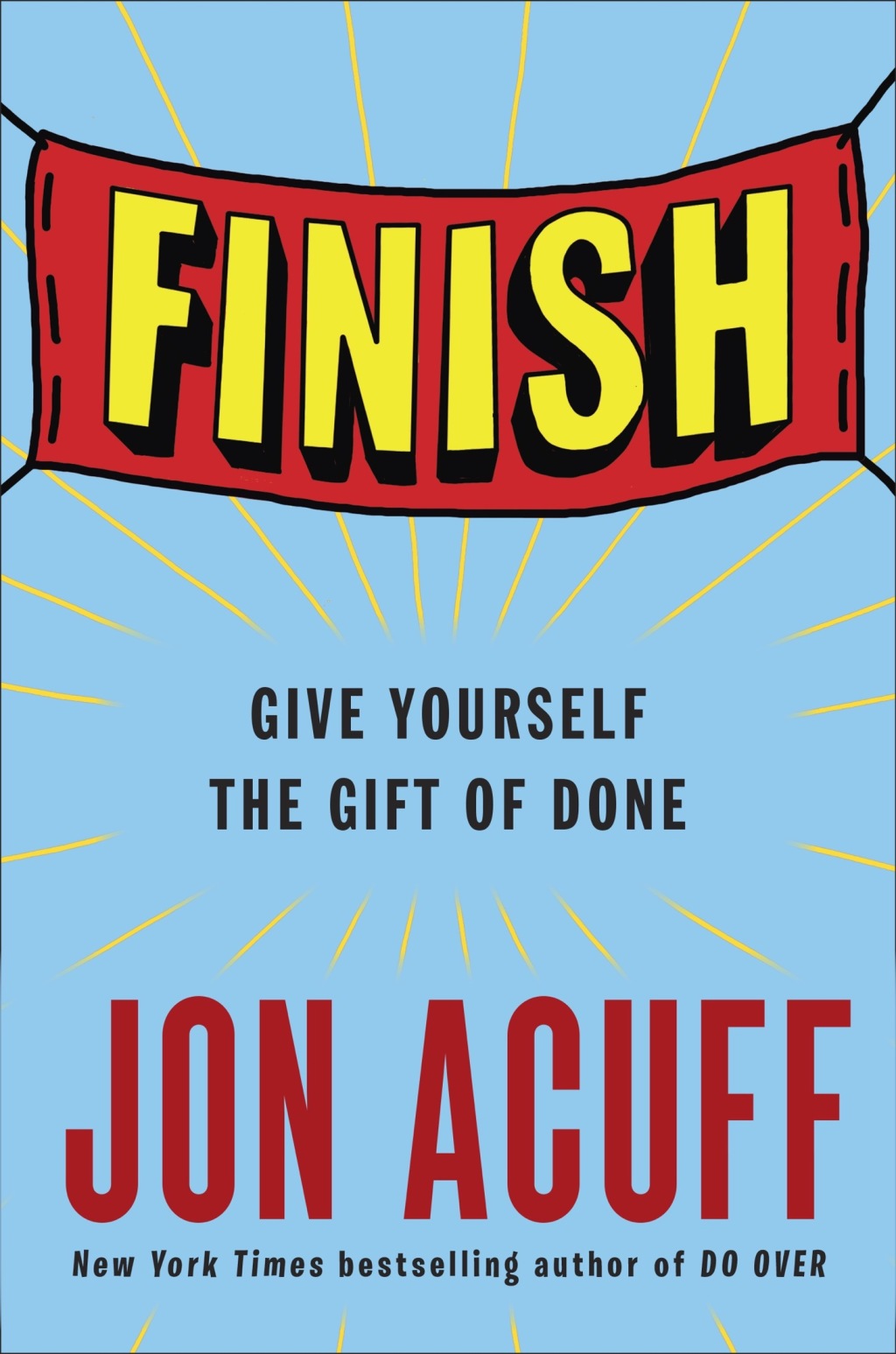 Finish Give Yourself the Gift of Done - (PDF/EPUB Version)