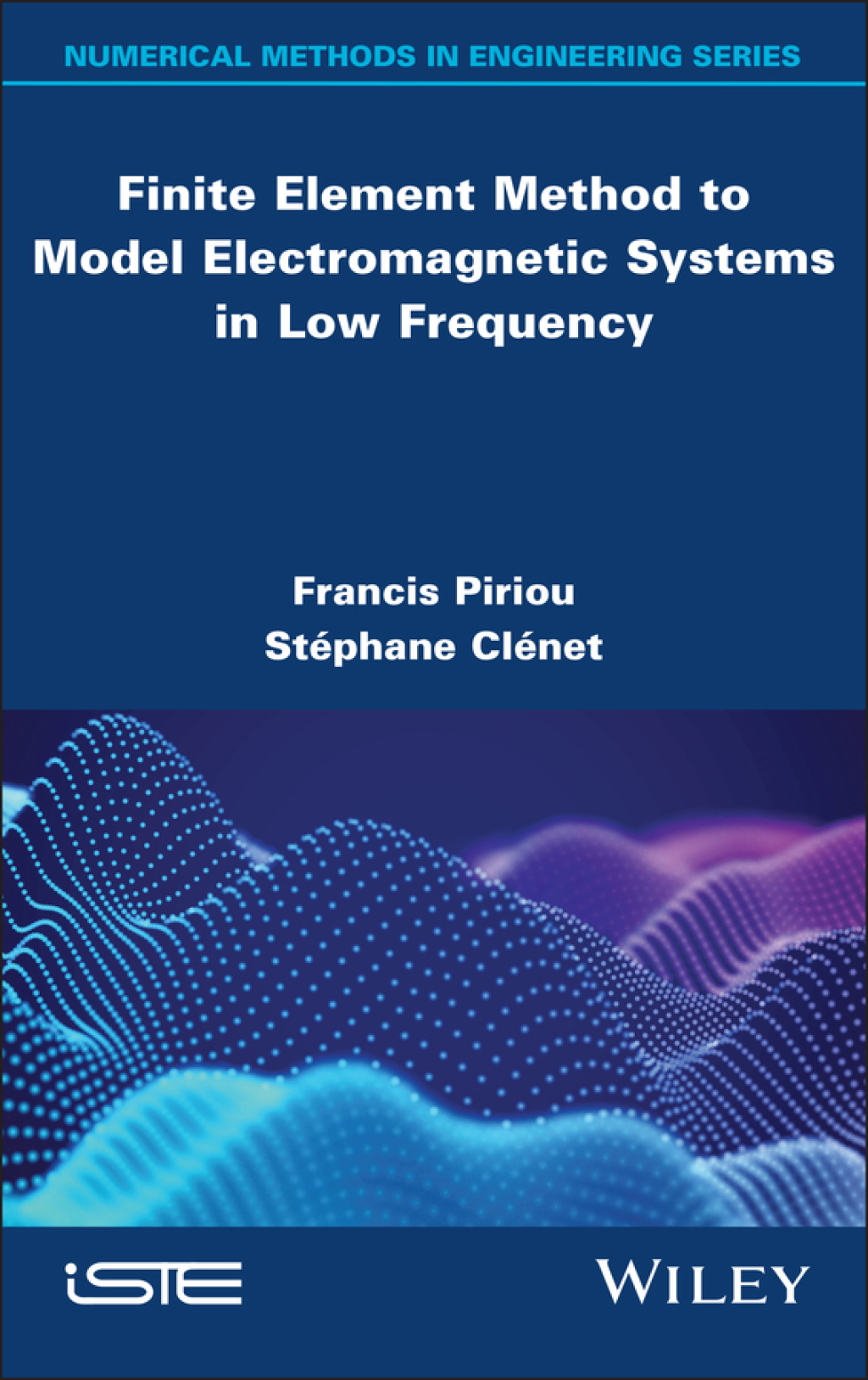 Finite Element Method to Model Electromagnetic Systems in Low Frequency ...