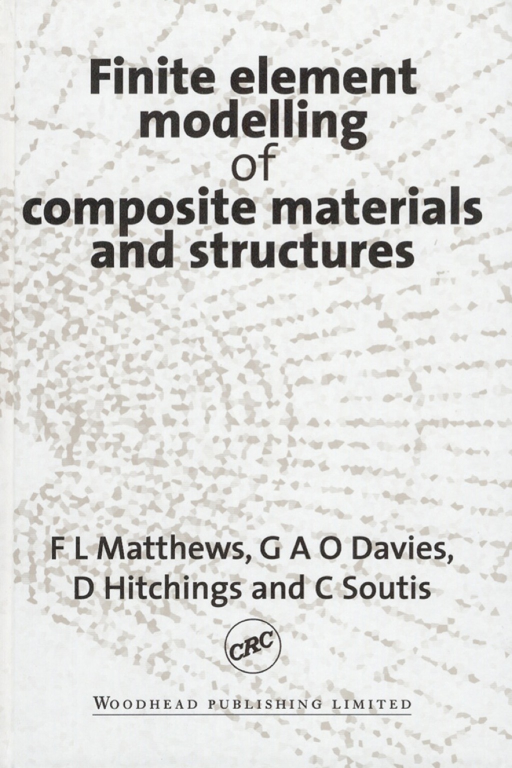 Finite Element Modelling of Composite Materials and Structures â€“ PDF ...
