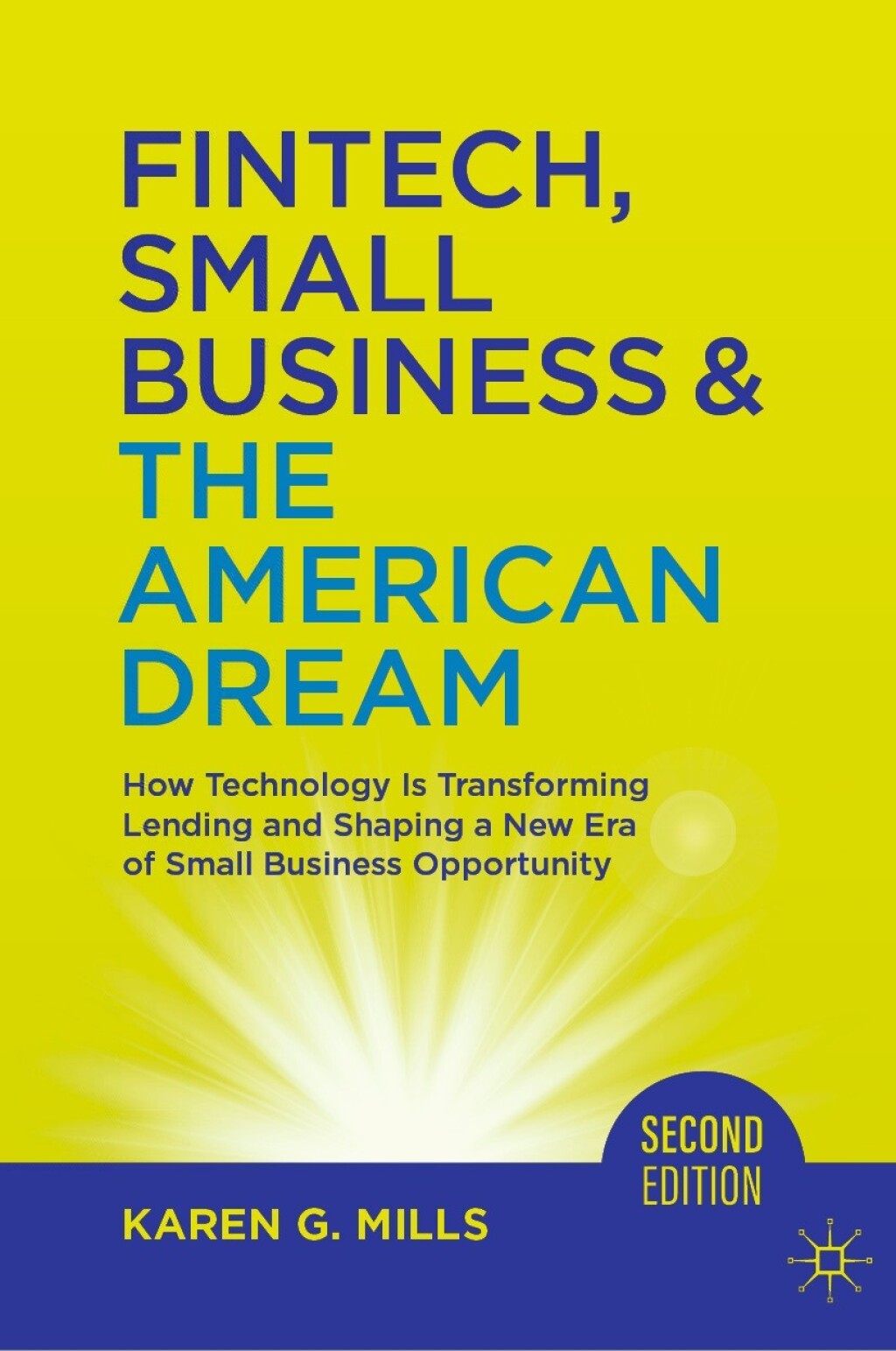 Fintech, Small Business & The American Dream How Technology Is Transforming Lending and Shaping a New Era of Small Business Opportunity 2nd Edition - (PDF/EPUB Version)