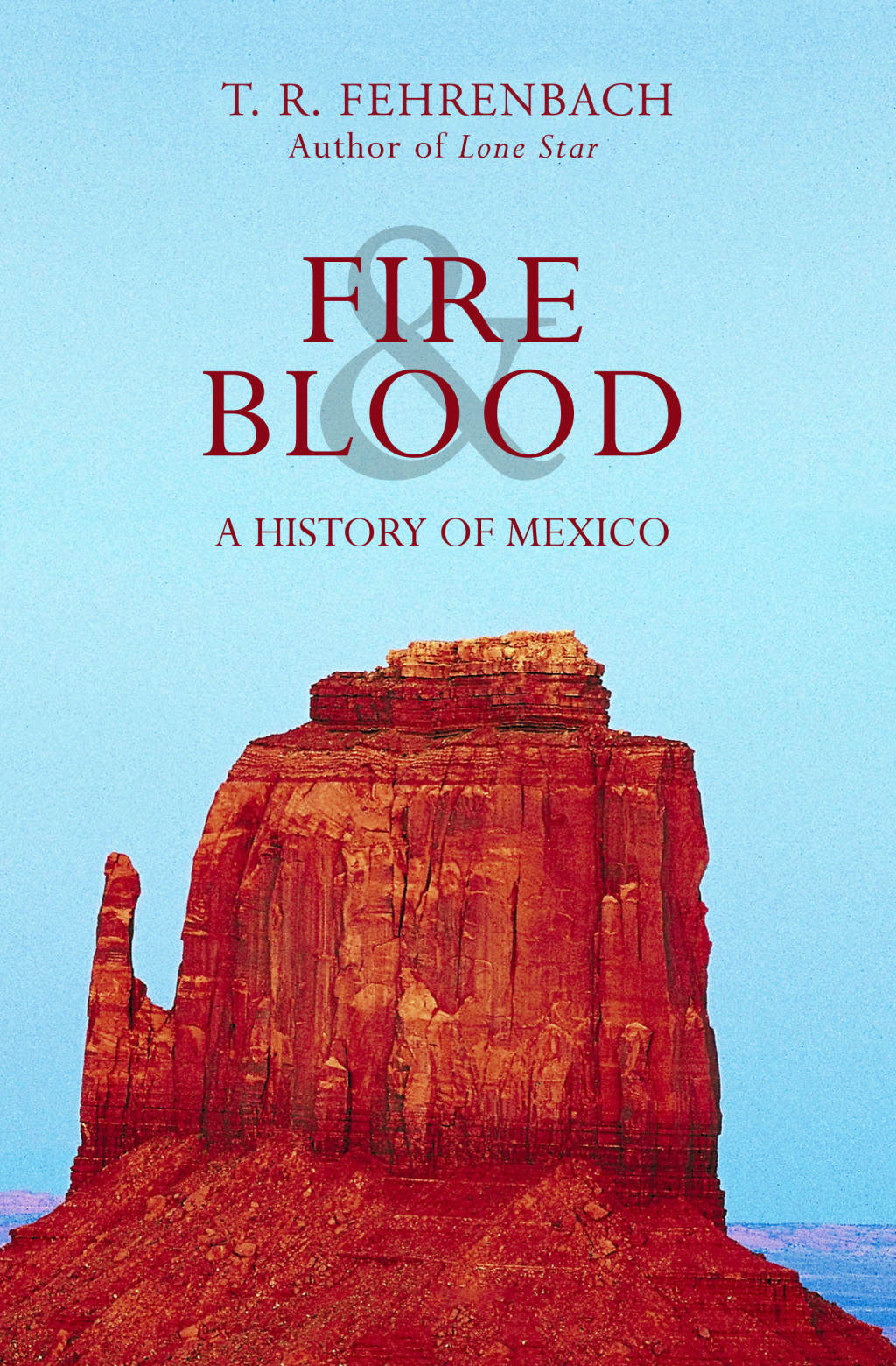 Fire & Blood A History of Mexico - (PDF/EPUB Version)