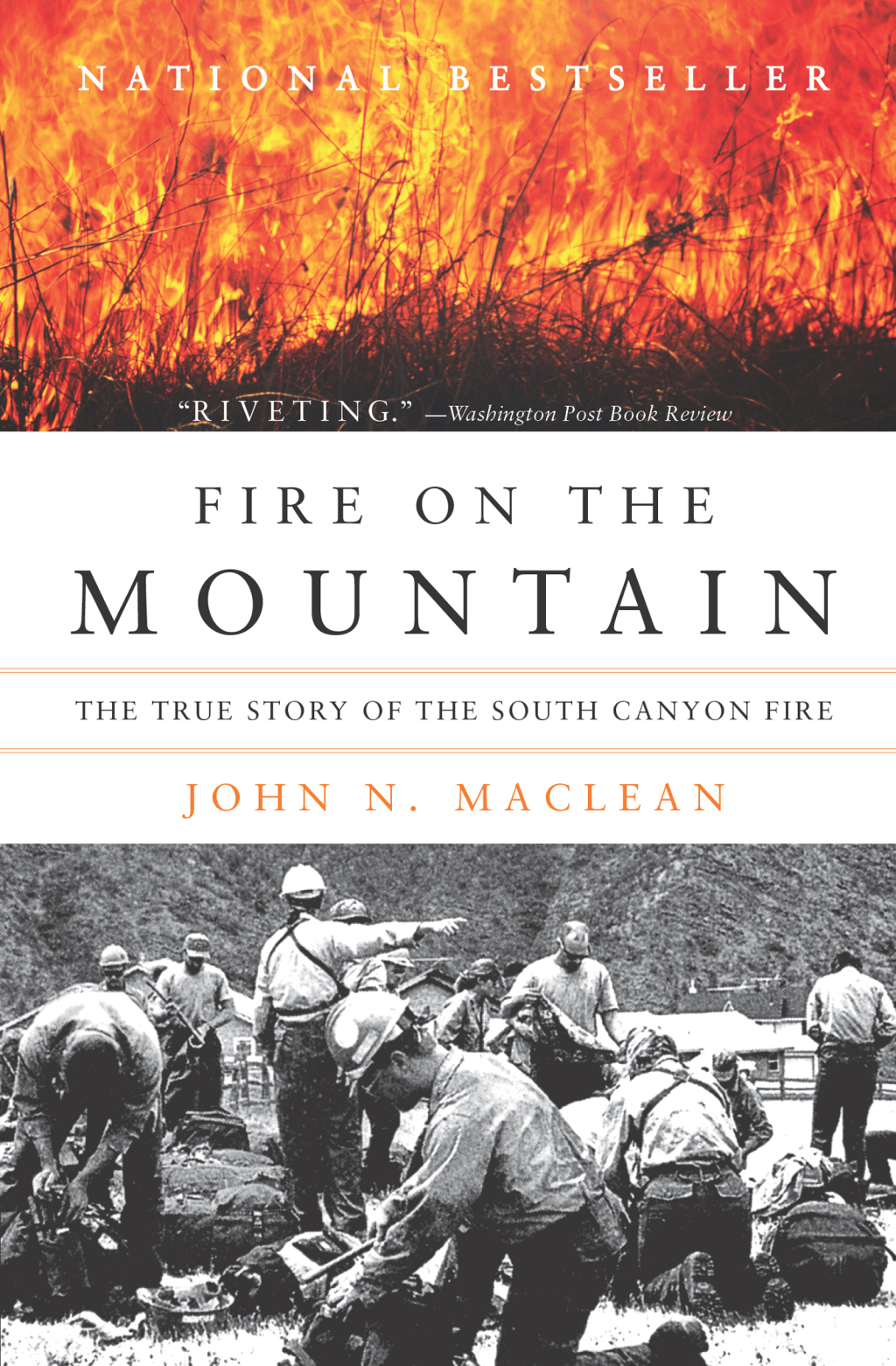 Fire on the Mountain The True Story Of The Sourth Canyon Fire - (PDF/EPUB Version)