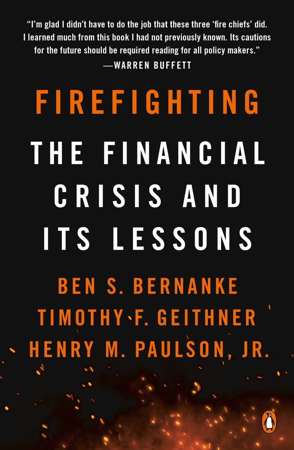 Firefighting The Financial Crisis and Its Lessons - (PDF/EPUB Version)
