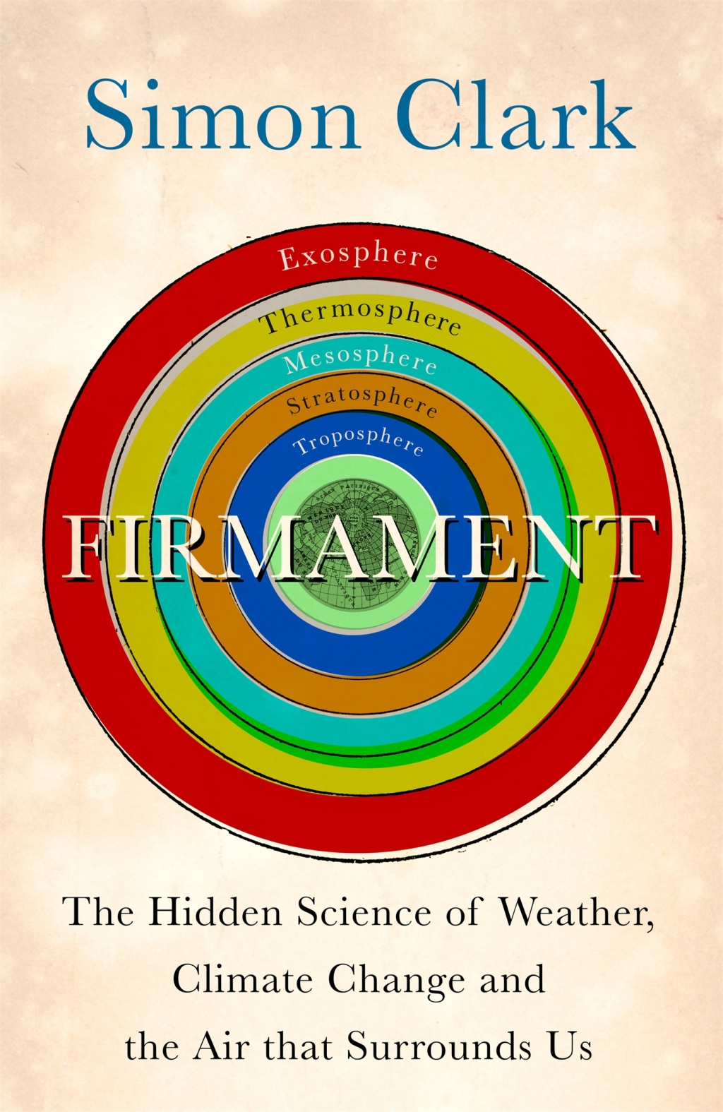 Firmament The Hidden Science of Weather, Climate Change and the Air That Surrounds Us - (PDF/EPUB Version)