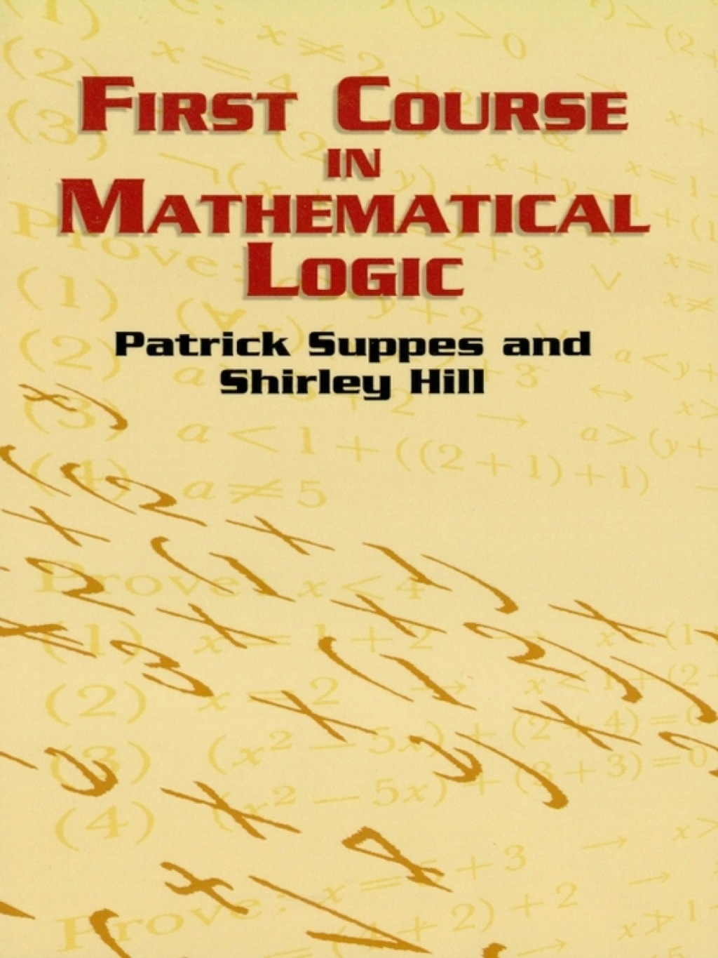 First Course in Mathematical Logic - (PDF/EPUB Version)