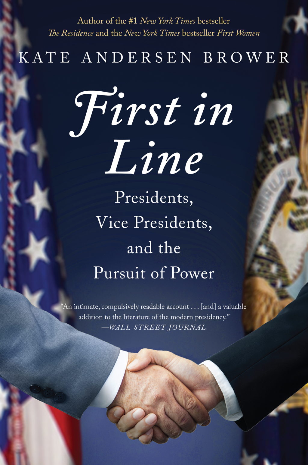 First in Line Presidents, Vice Presidents, and the Pursuit of Power - (PDF/EPUB Version)