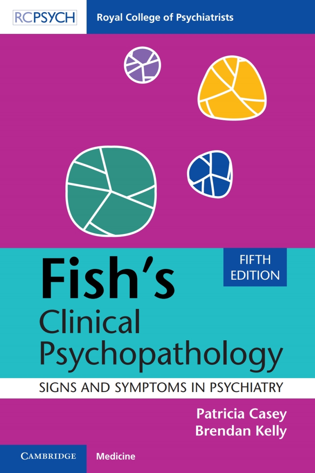 Fish's Clinical Psychopathology Signs and Symptoms in Psychiatry 5th Edition - (PDF/EPUB Version)