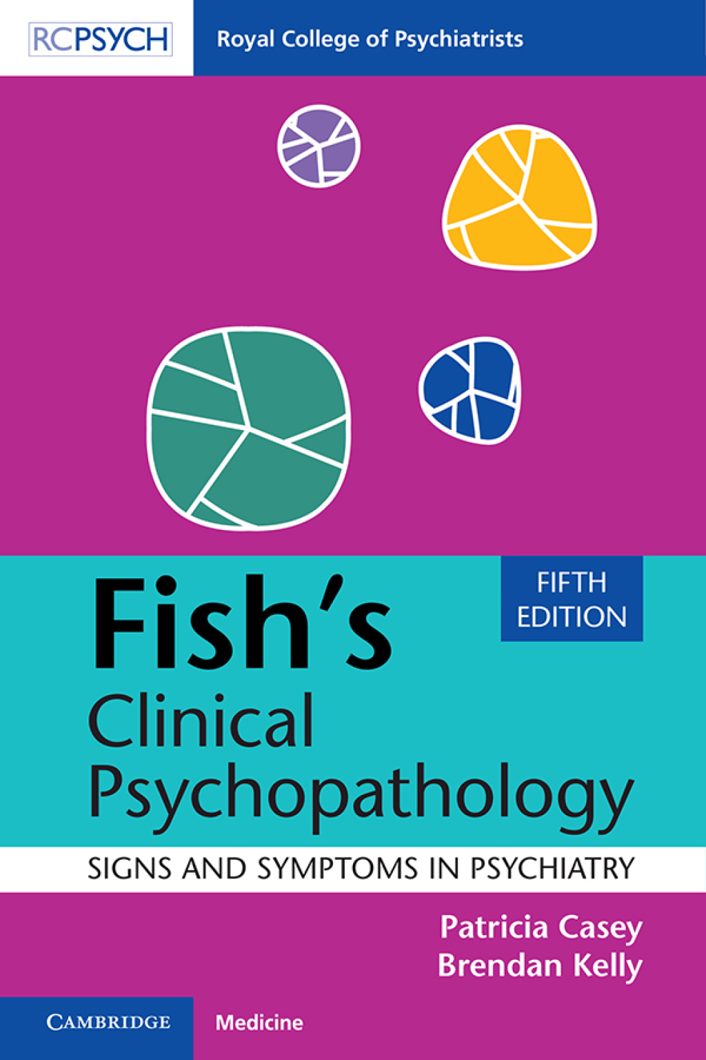 Fish's Clinical Psychopathology Signs and Symptoms in Psychiatry 5th Edition - (PDF/EPUB Version)