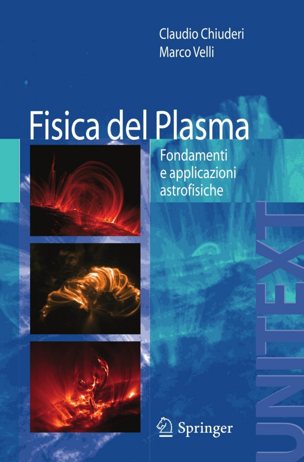 Fisica del Plasma Fondamenti e applicazioni Astrofisiche - (PDF/EPUB Version)