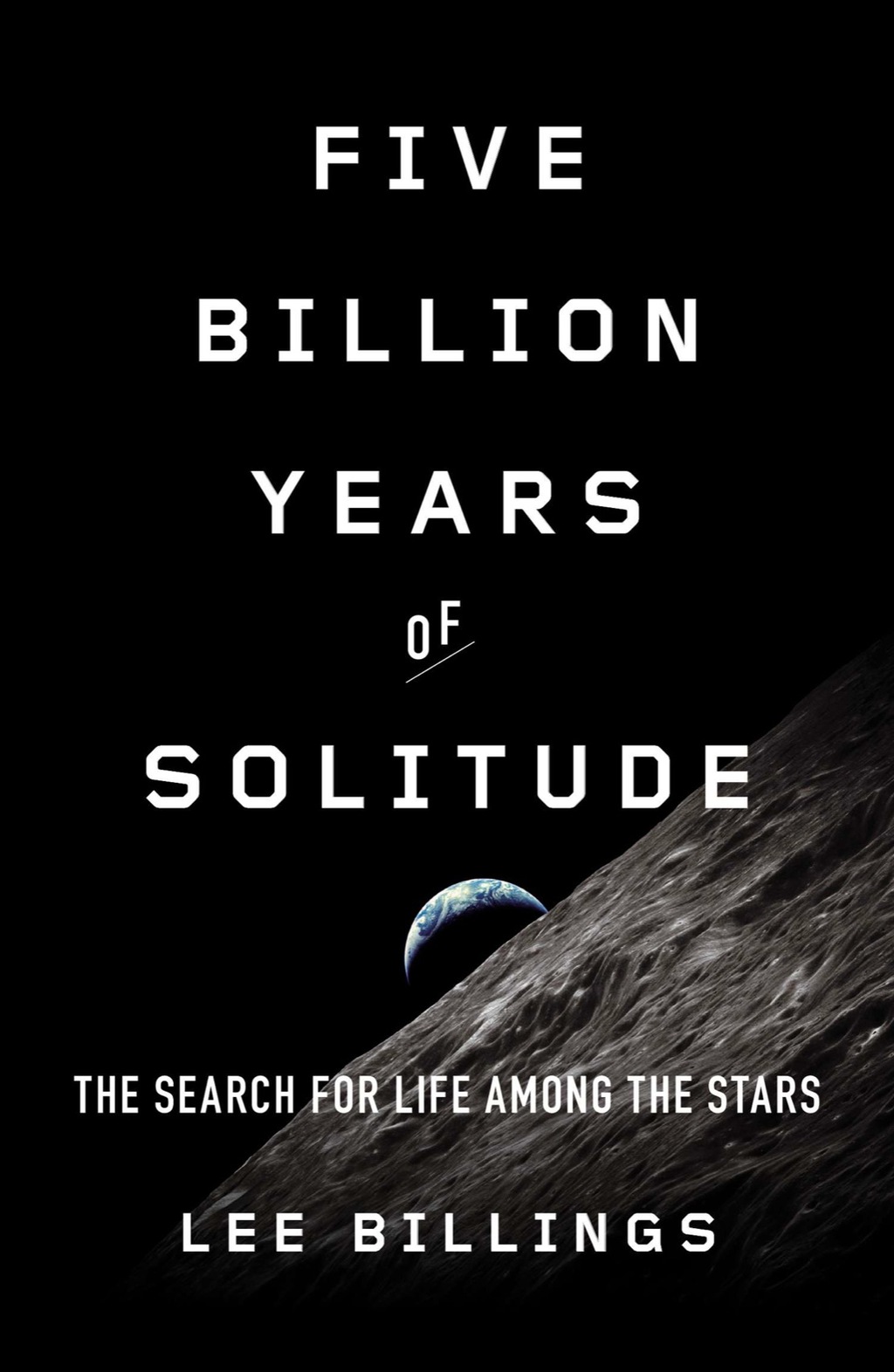 Five Billion Years of Solitude The Search for Life Among the Stars - (PDF/EPUB Version)