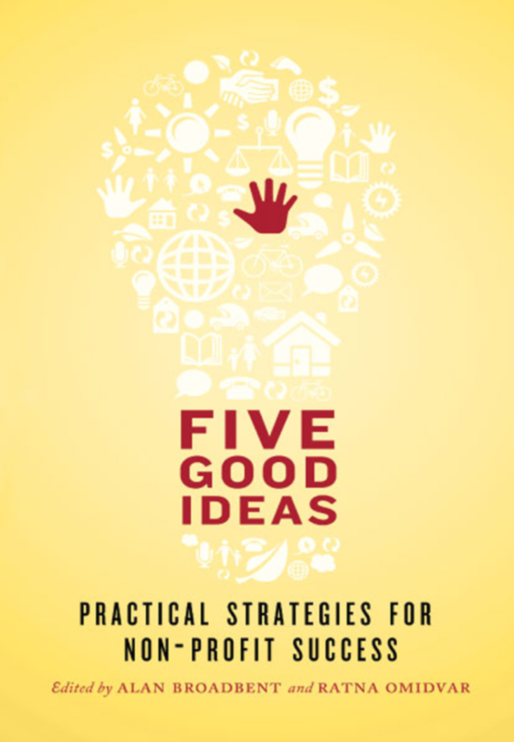 Five Good Ideas Practical Strategies for Non-Profit Success - (PDF/EPUB Version)