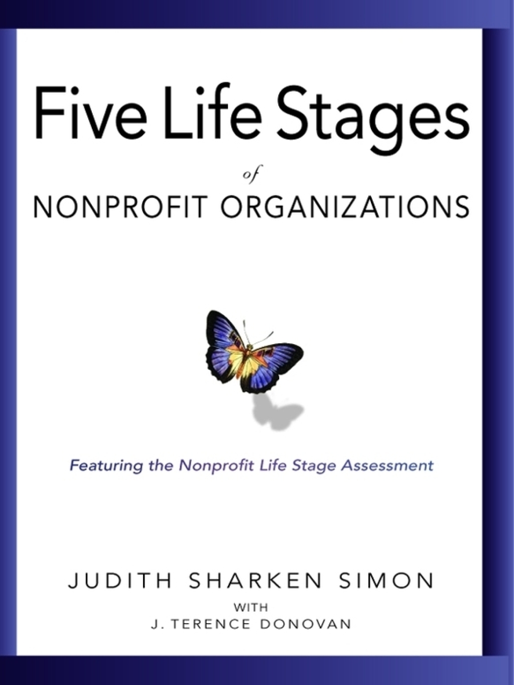 Five Life Stages Where You Are, Where You're Going, and What to Expect When You Get There - (PDF/EPUB Version)