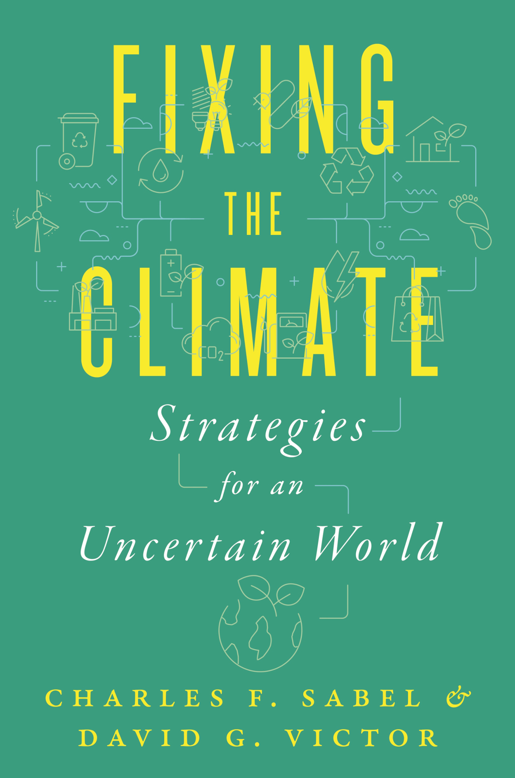 Fixing the Climate Strategies for an Uncertain World - (PDF/EPUB Version)