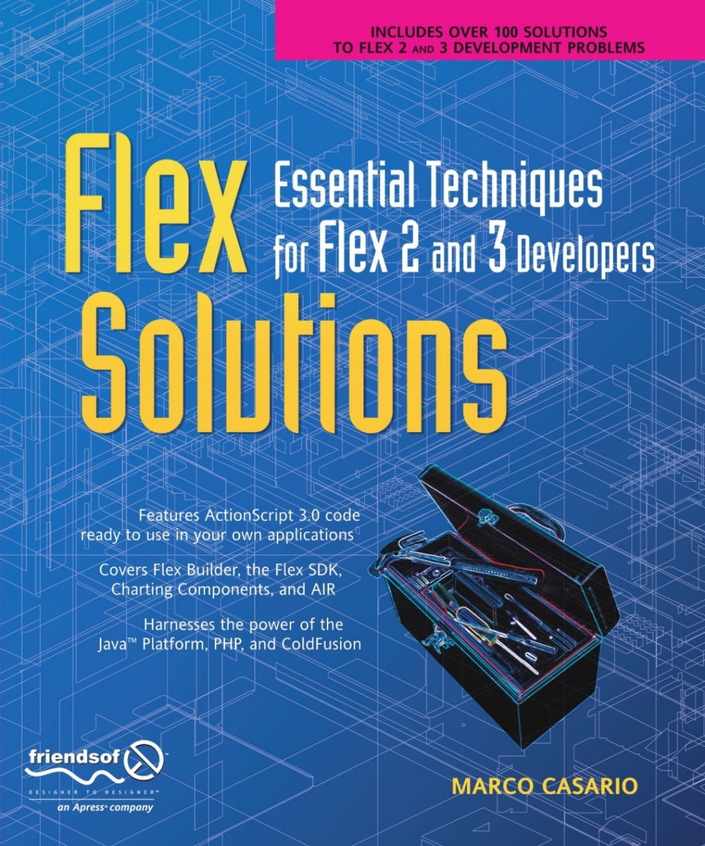 Flex Solutions Essential Techniques for Flex 2 and 3 Developers â€“ PDF ...