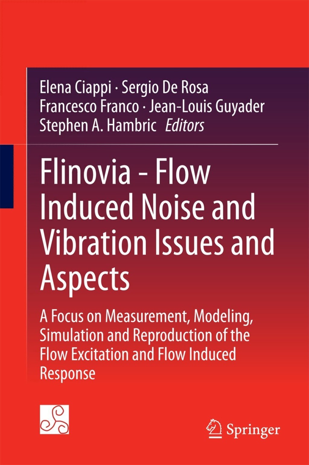 Flinovia – Flow Induced Noise and Vibration Issues and Aspects A Focus ...