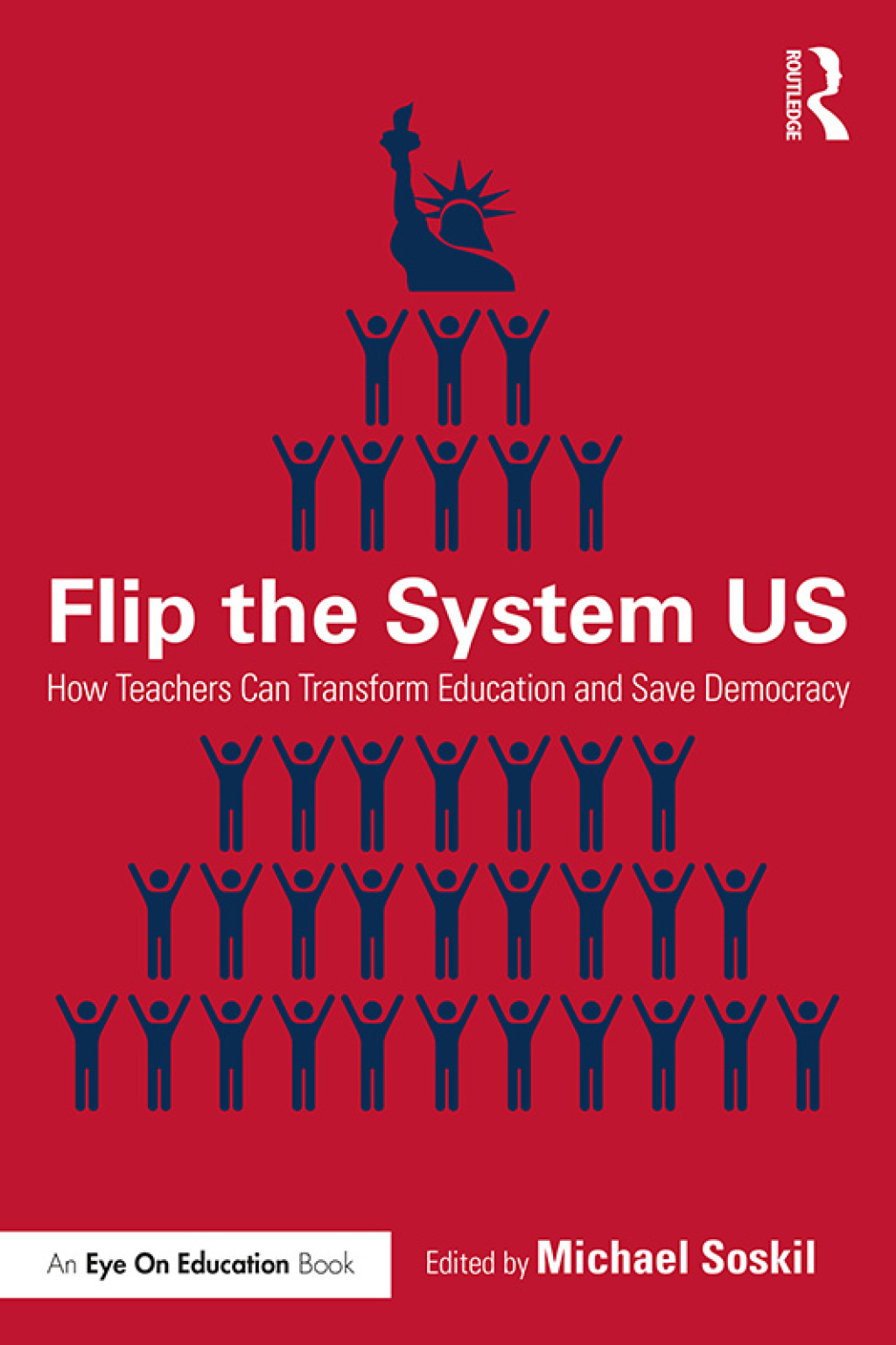 Flip the System US How Teachers Can Transform Education and Save Democracy 1st Edition - (PDF/EPUB Version)