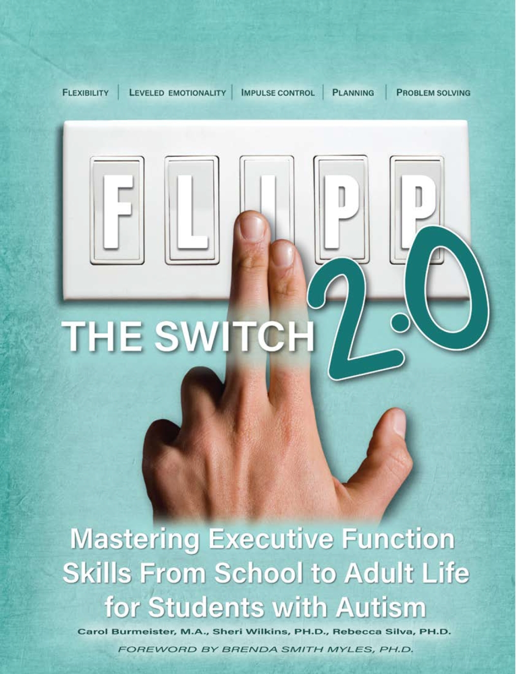 FLIPP the Switch 2.0 Mastering Executive Function Skills from School to Adult Life for Students with Autism - (PDF/EPUB Version)