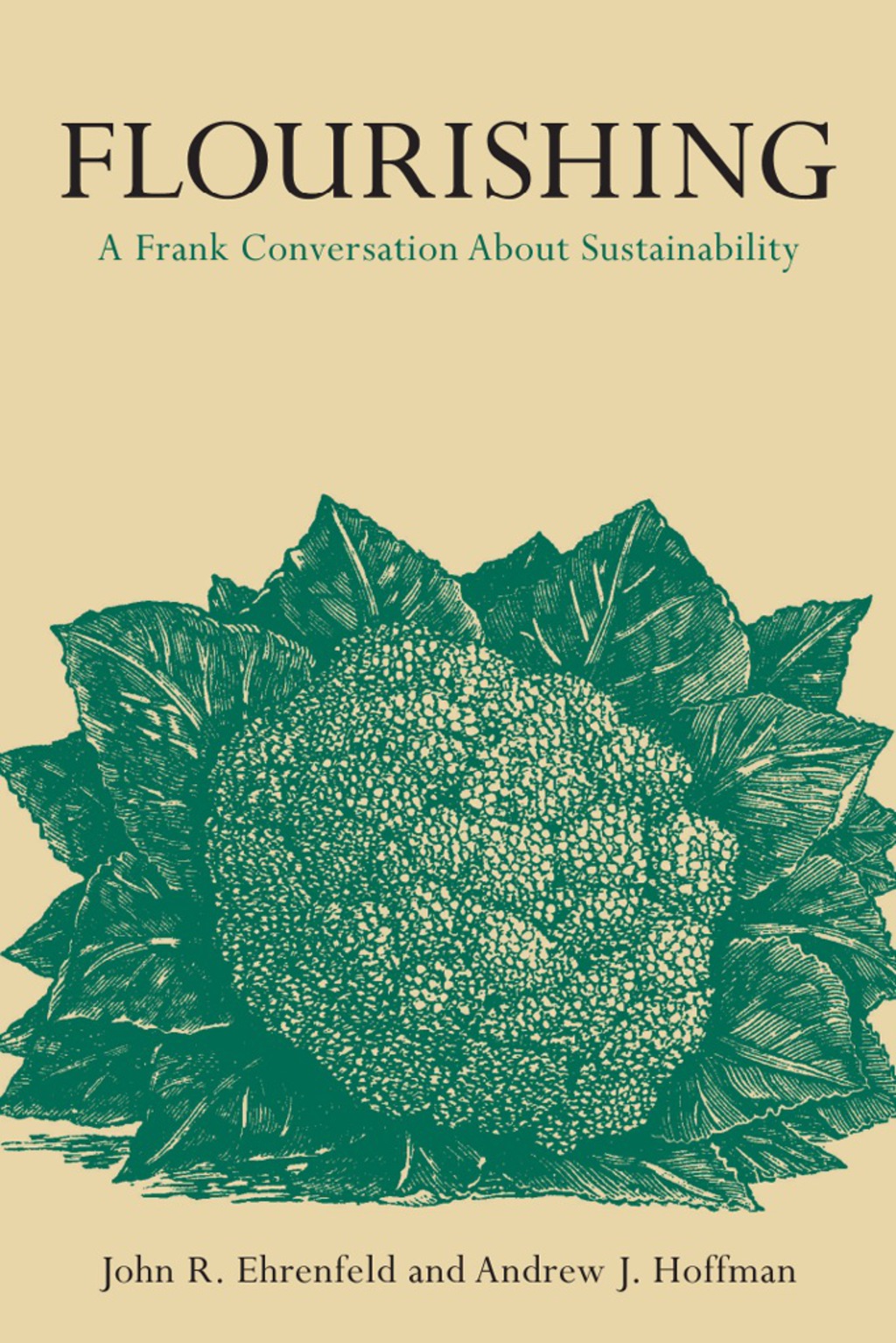 Flourishing A Frank Conversation About Sustainability 1st Edition - (PDF/EPUB Version)
