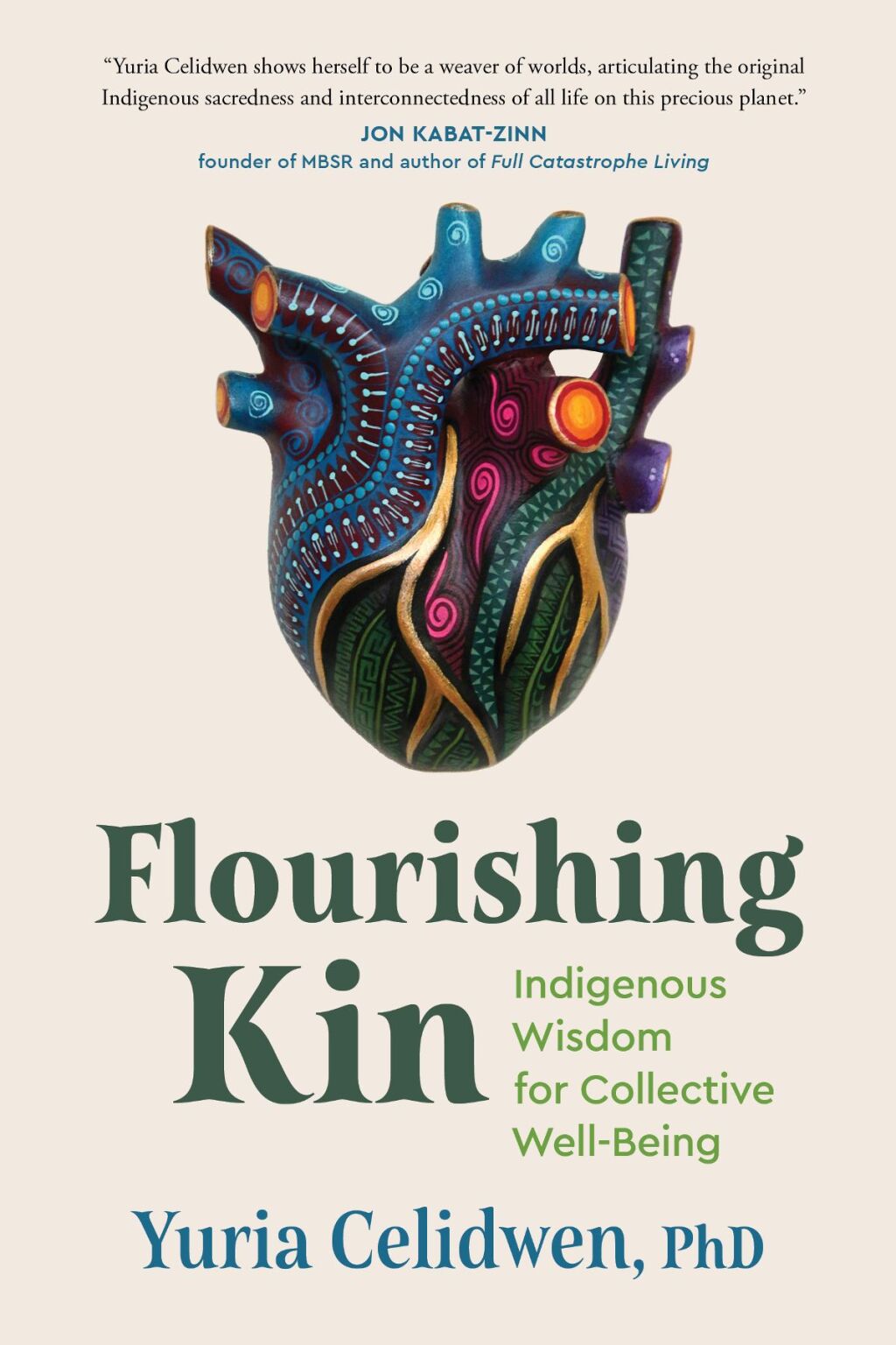 Flourishing Kin Indigenous Wisdom for Collective Well-Being - (PDF/EPUB Version)