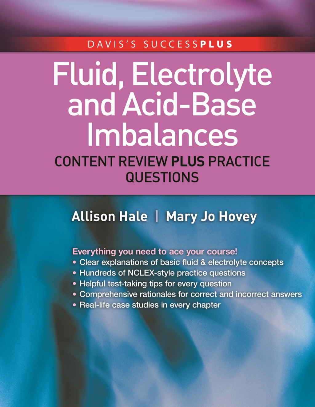 Fluid, Electrolyte, and Acid-Base Imbalances: Content Review Plus Practice Questions - (PDF/EPUB Version)
