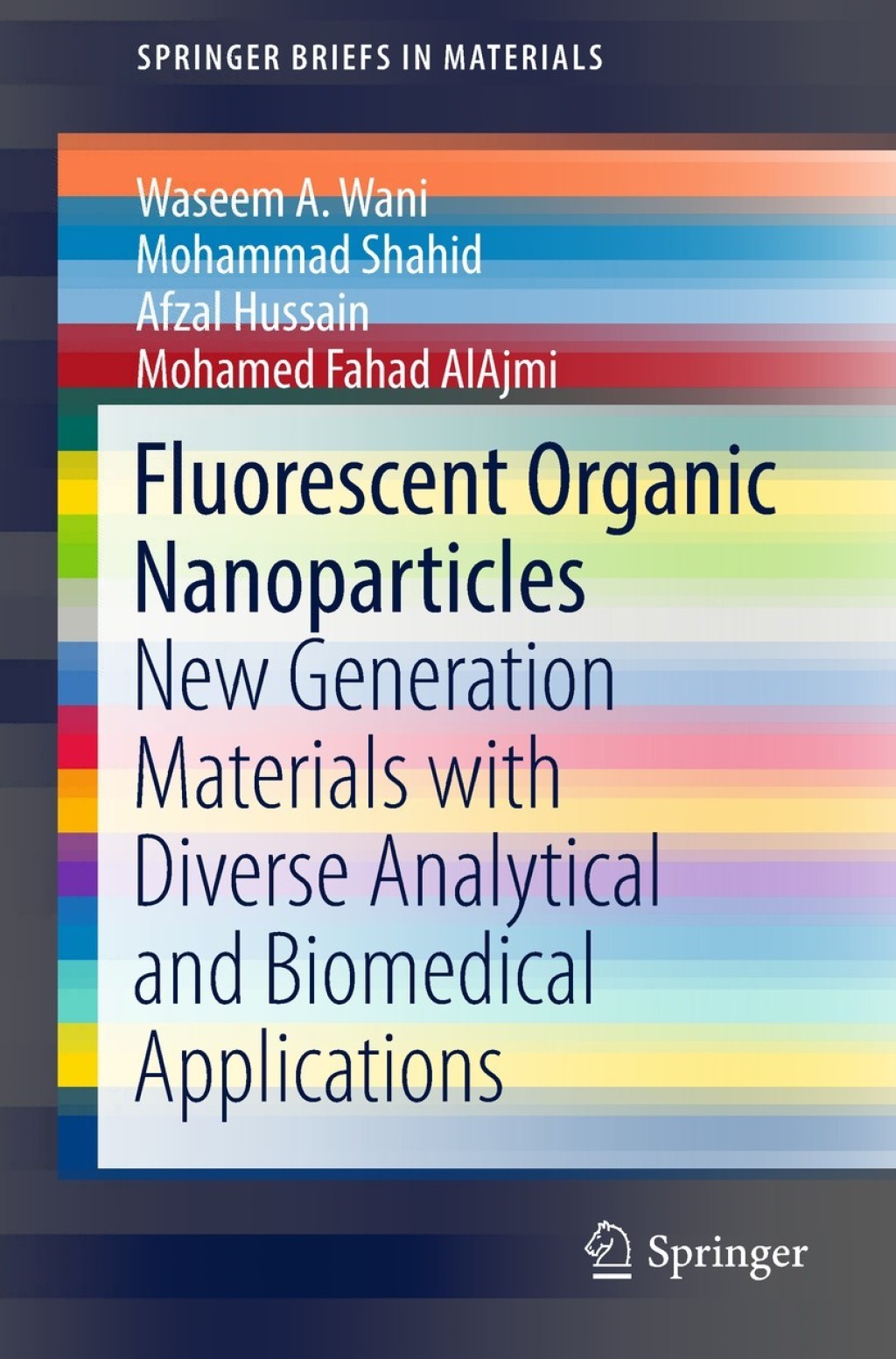 Fluorescent Organic Nanoparticles New Generation Materials with Diverse ...
