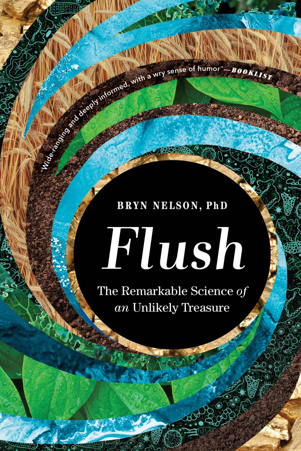 Flush The Remarkable Science of an Unlikely Treasure - (PDF/EPUB Version)