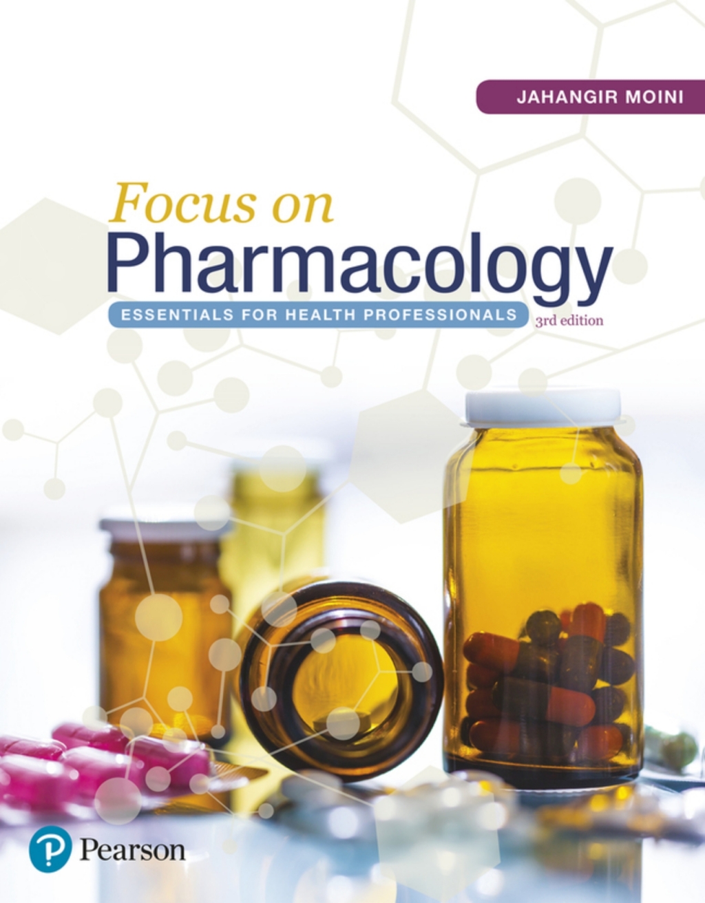 Focus on Pharmacology: Essentials for Health Professionals (Pearson+) 3rd Edition â€“ PDF/EPUB Version Downloadable