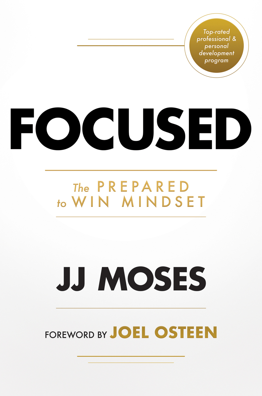 Focused The Prepared to Win Mindset - (PDF/EPUB Version)