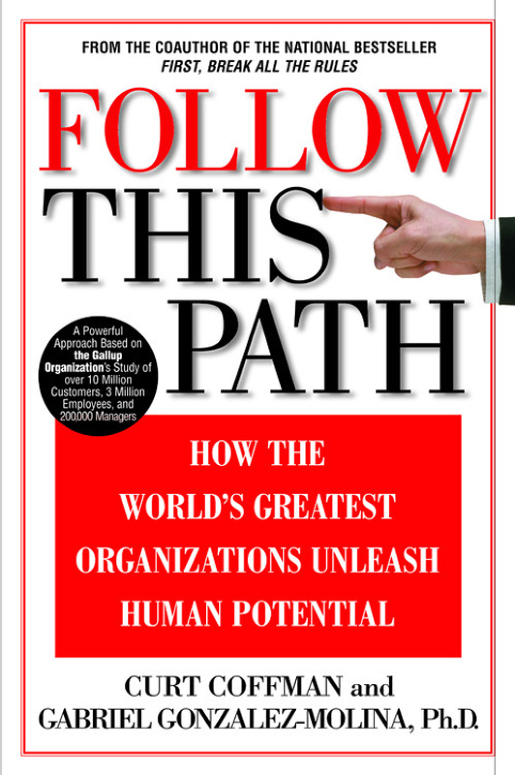 Follow This Path How the World's Greatest Organizations Drive Growth by Unleashing Human Potential - (PDF/EPUB Version)