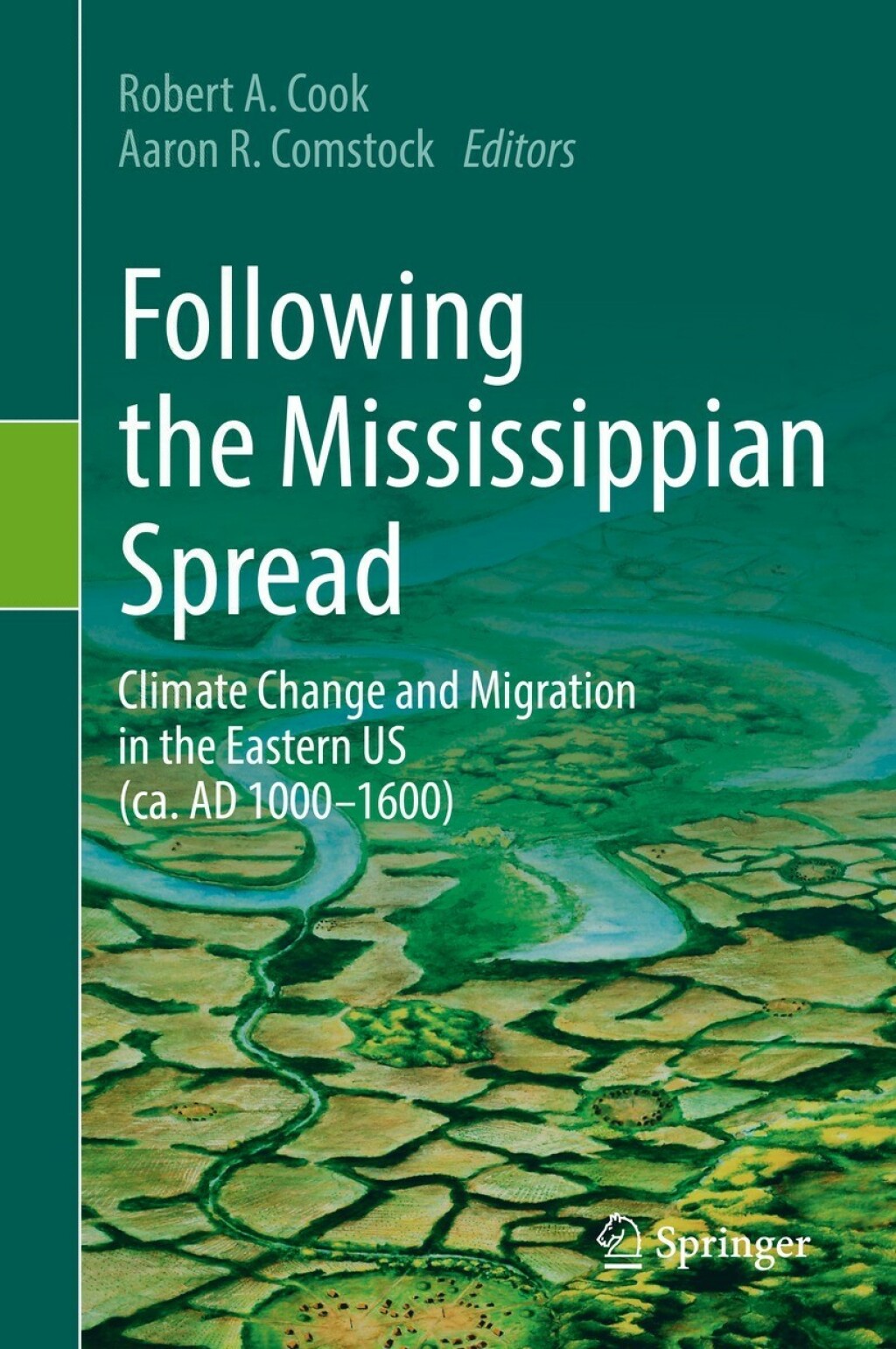 Following the Mississippian Spread Climate Change and Migration in the ...