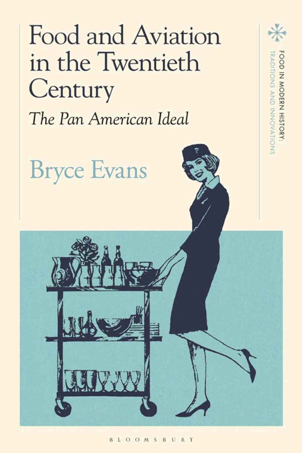 Food and Aviation in the Twentieth Century The Pan American Ideal 1st Edition - (PDF/EPUB Version)