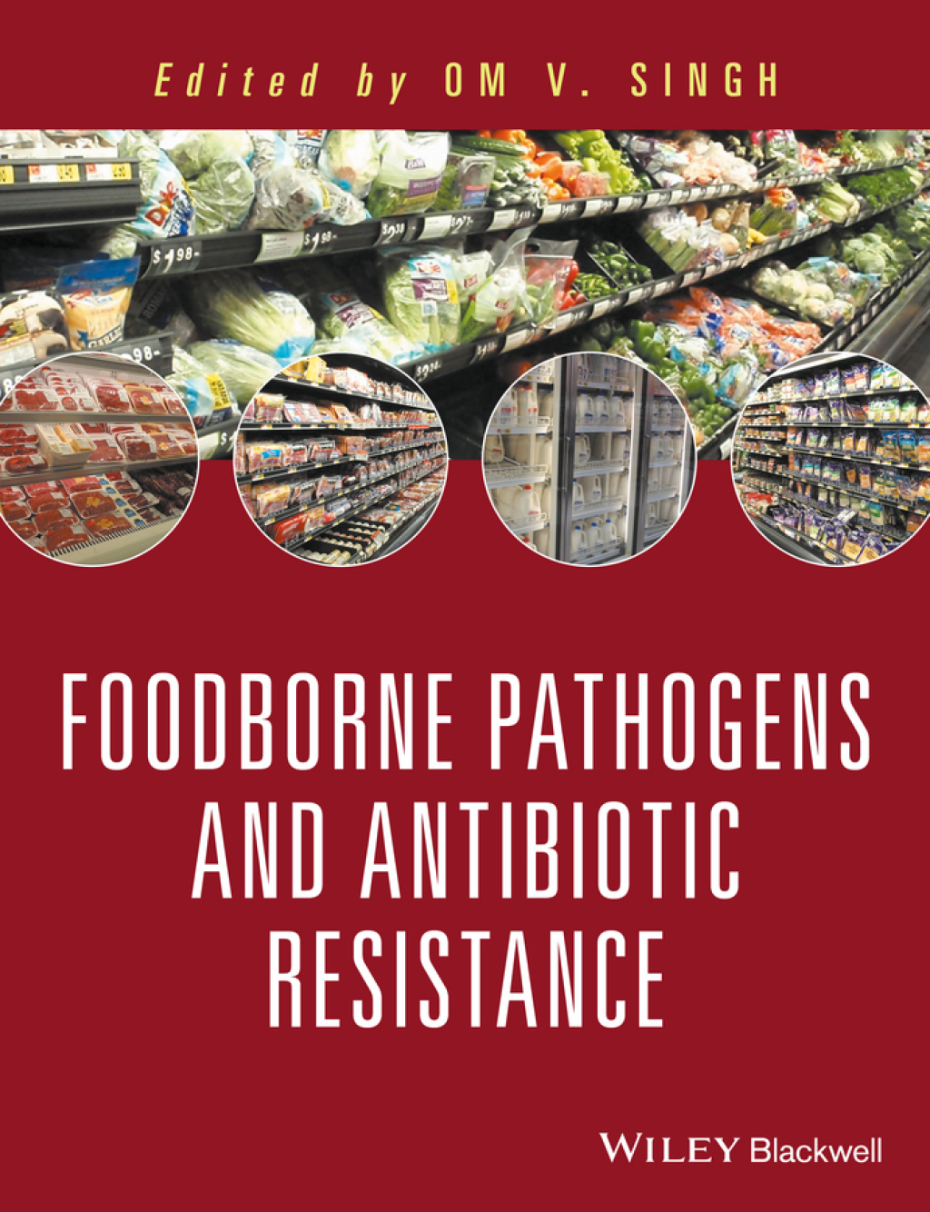 Food Borne Pathogens and Antibiotic Resistance 1st Edition â€“ PDF/EPUB Version Downloadable