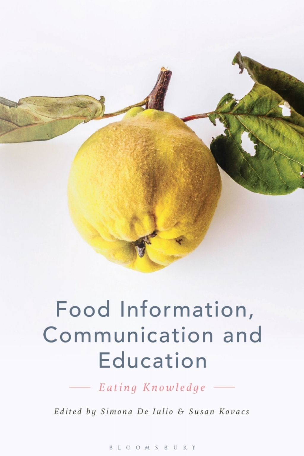 Food Information, Communication and Education Eating Knowledge 1st Edition â€“ PDF/EPUB Version Downloadable