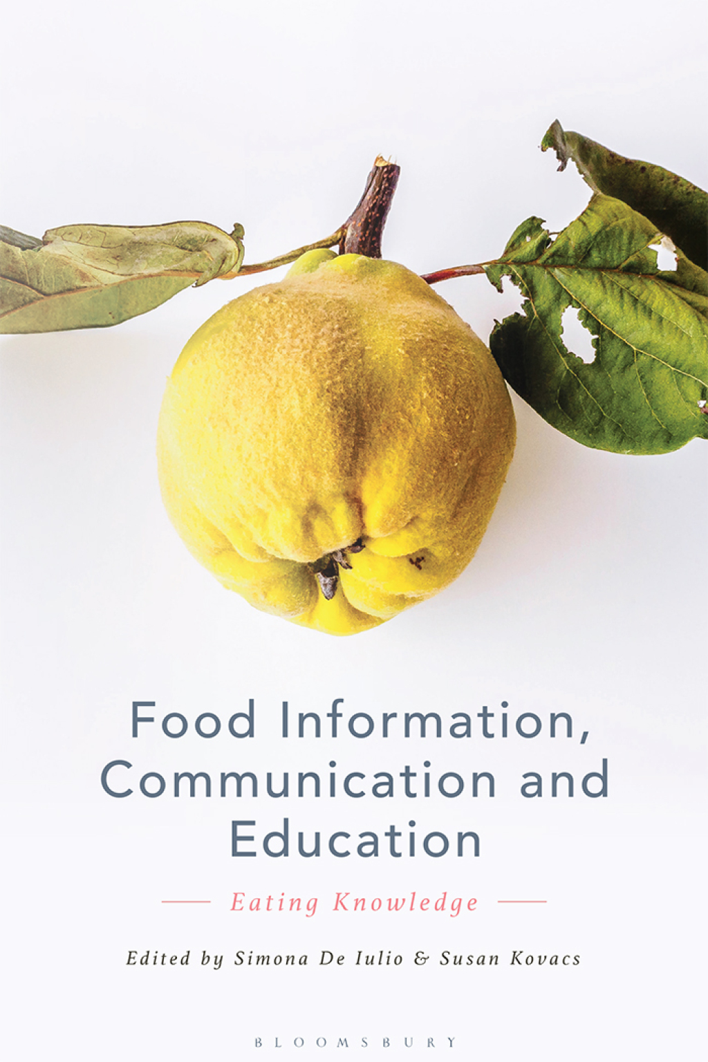 Food Information, Communication and Education Eating Knowledge 1st Edition – PDF/EPUB Version Downloadable Food Information, Communication and Education Eating Knowledge 1st Edition – PDF/EPUB Version Downloadable - Image 1