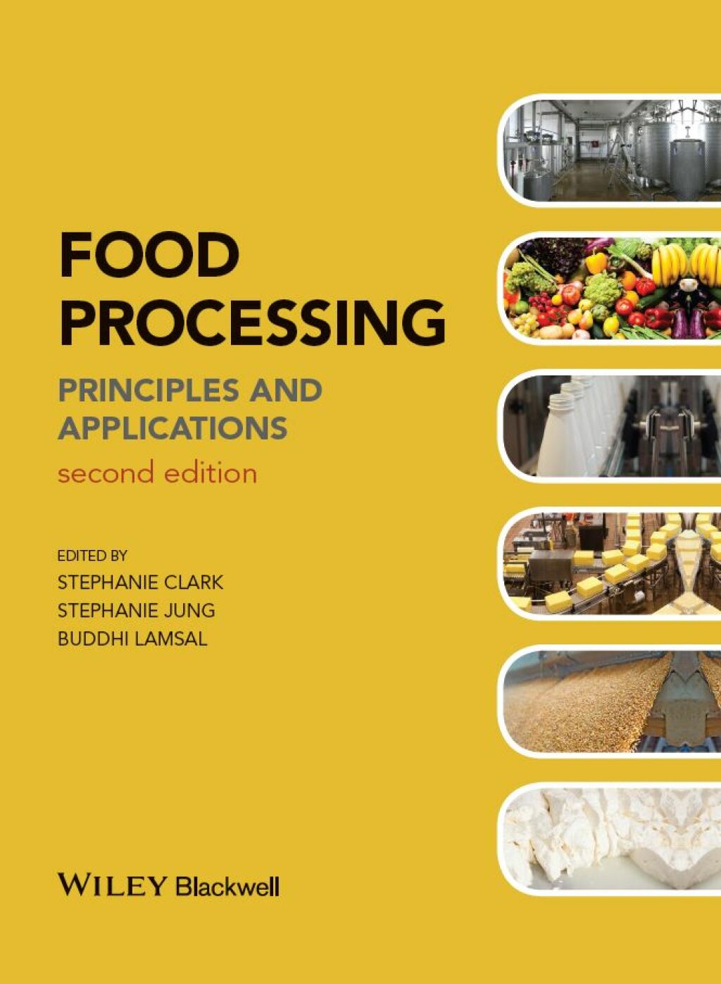 Food Processing: Principles and Applications, 2nd Edition Principles and Applications 2nd Edition â€“ PDF/EPUB Version Downloadable