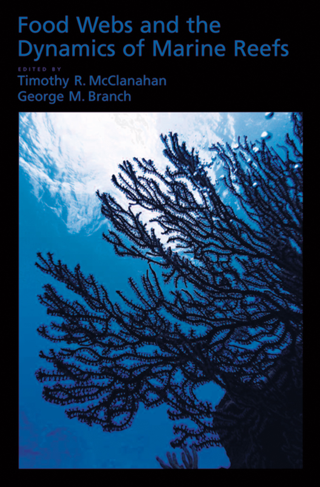 Food Webs and the Dynamics of Marine Reefs 1st Edition - (PDF/EPUB Version)