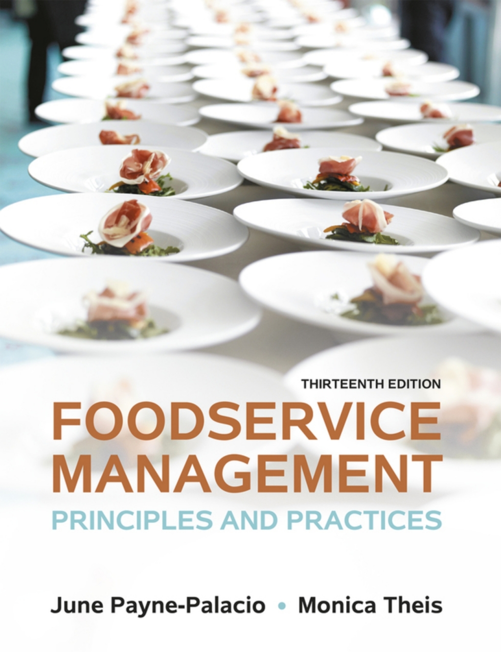 Foodservice Management: Principles and Practices (Pearson+) 13th Edition â€“ PDF/EPUB Version Downloadable