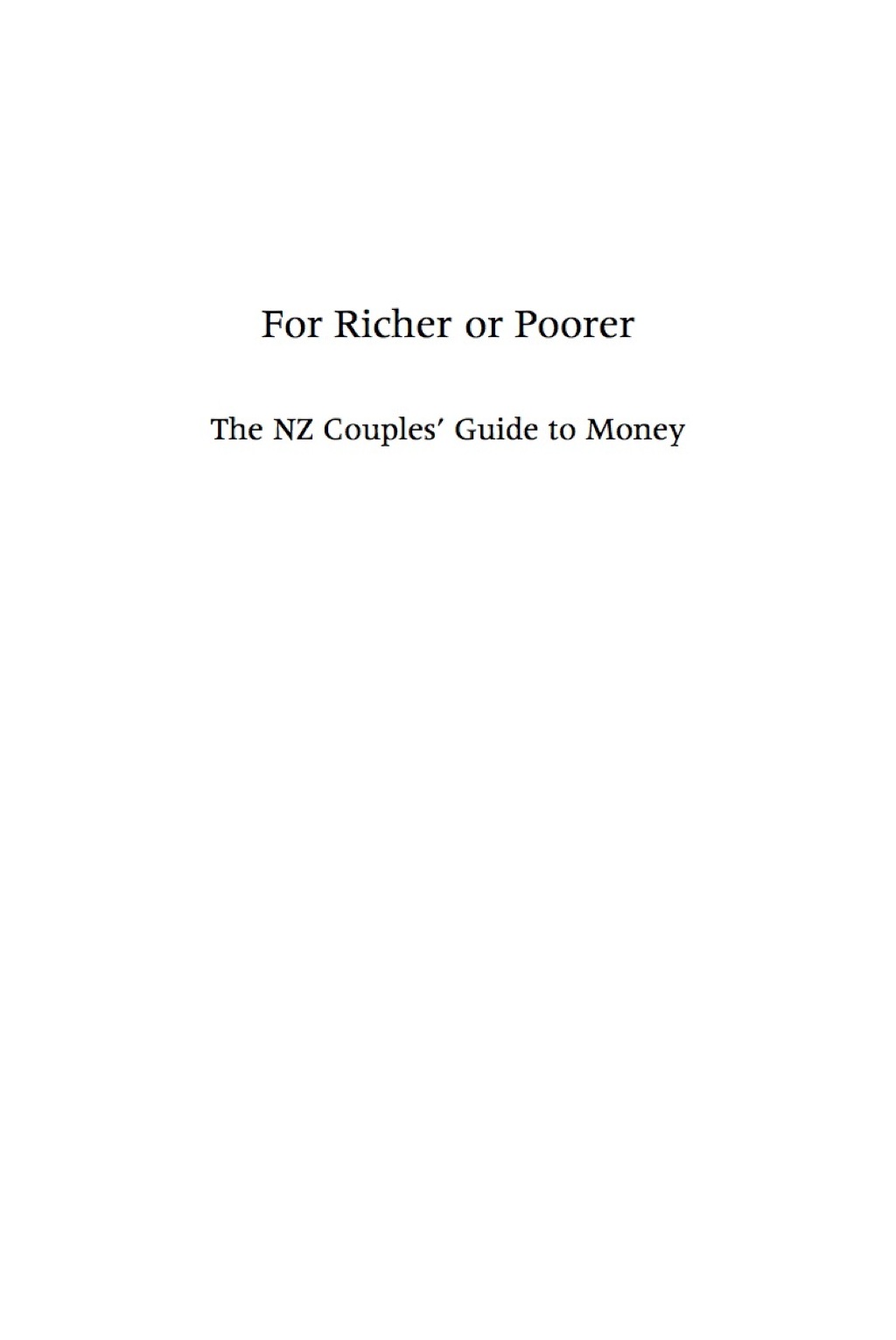 For Richer or Poorer The NZ Couples' Guide to Money - (PDF/EPUB Version)
