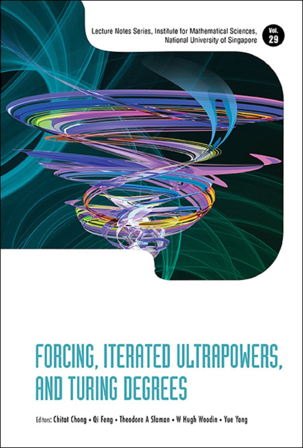 Forcing, Iterated Ultrapowers, and Turing Degrees - (PDF/EPUB Version)