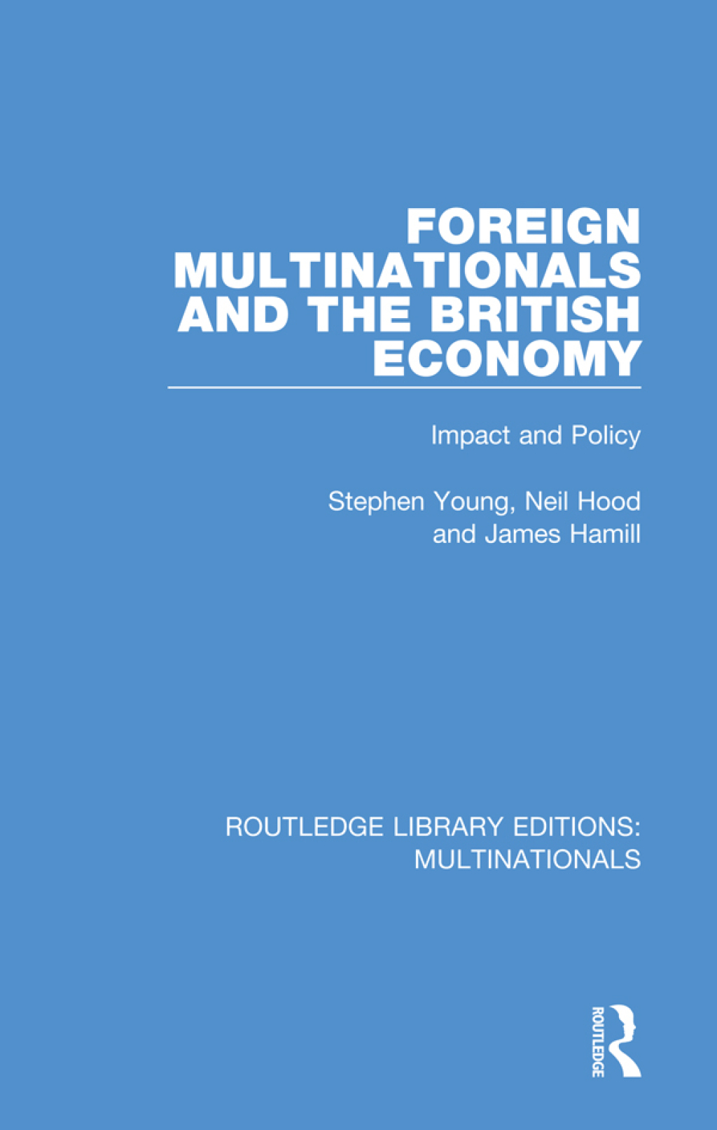 Foreign Multinationals and the British Economy Impact and Policy 1st Edition - (PDF/EPUB Version)