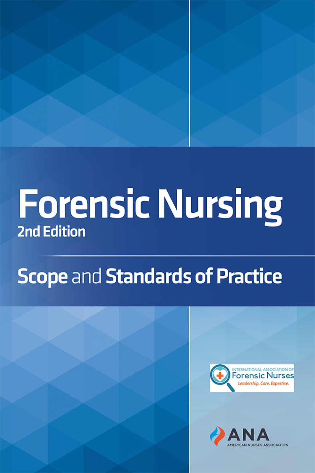 Forensic Nursing Scope and Standards of Practice 2nd Edition - (PDF/EPUB Version)