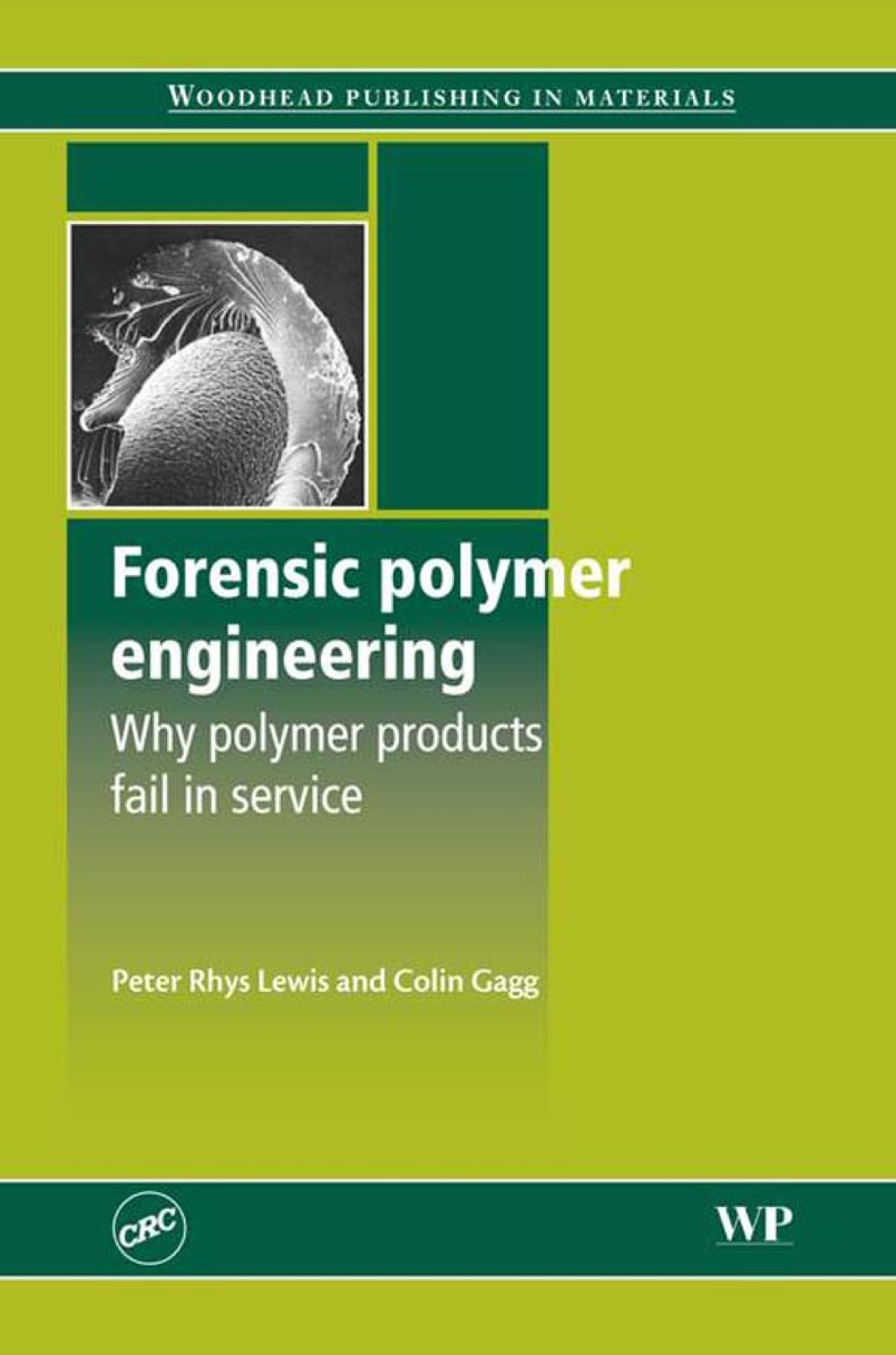 Polymer Engineering Problem Forensic Polymer Engineering: Why Polymer Products Fail In Service â ...