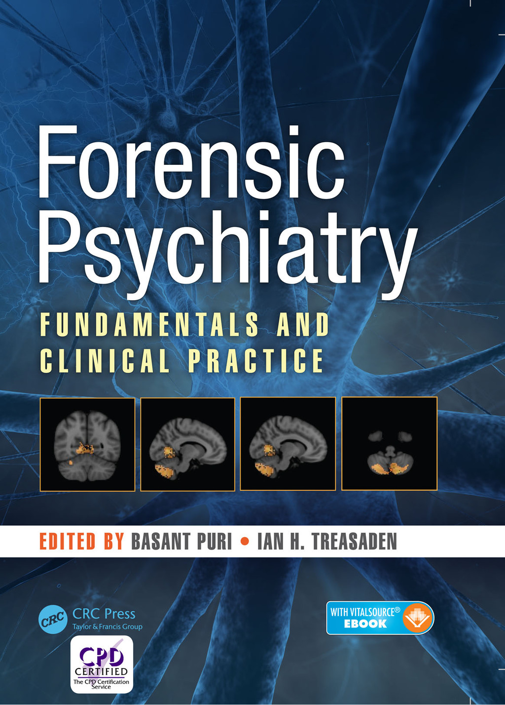 Forensic Psychiatry Fundamentals and Clinical Practice 1st Edition â ...