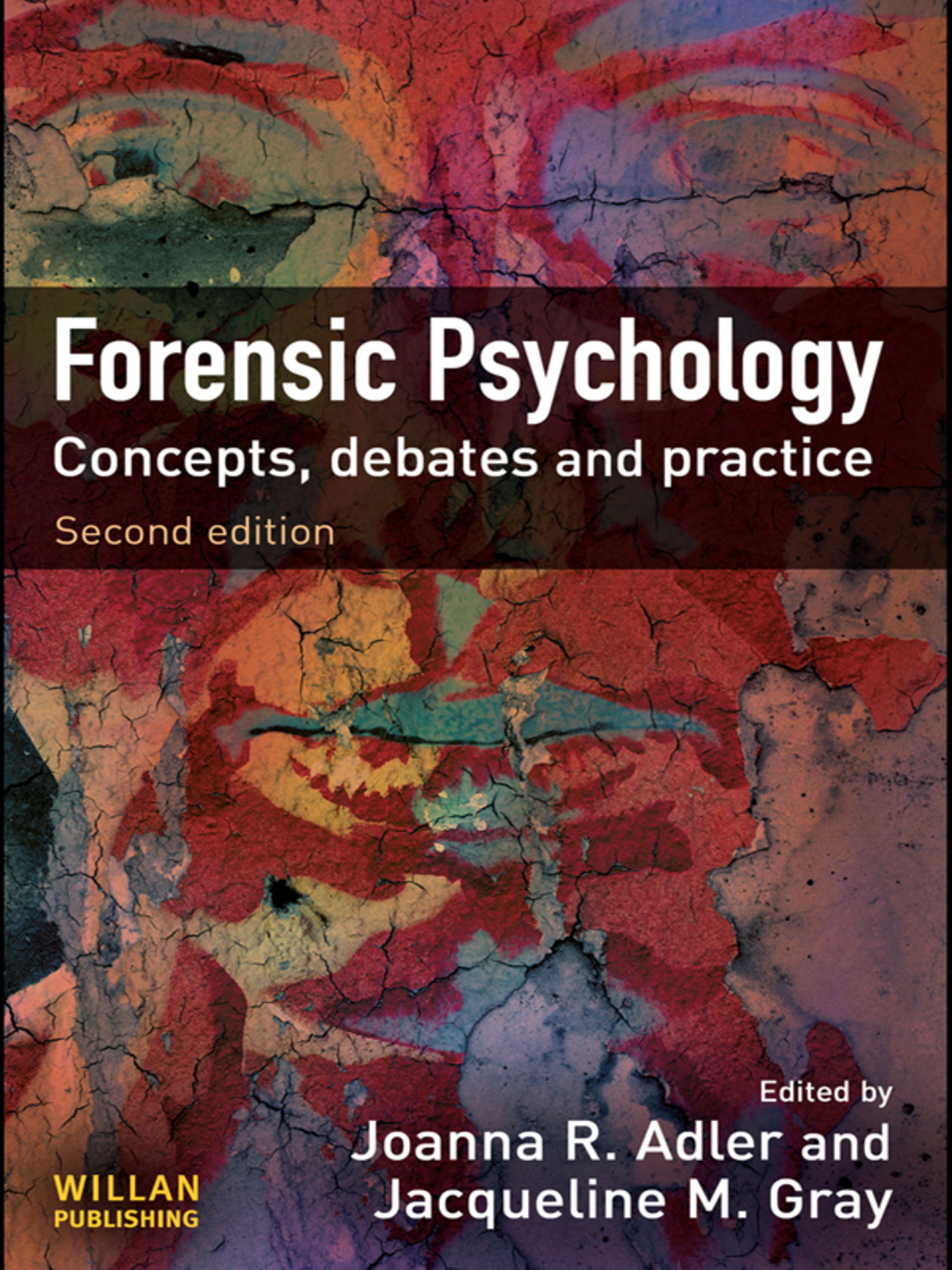 Forensic Psychology Concepts, Debates and Practice 2nd Edition â€“ PDF ...
