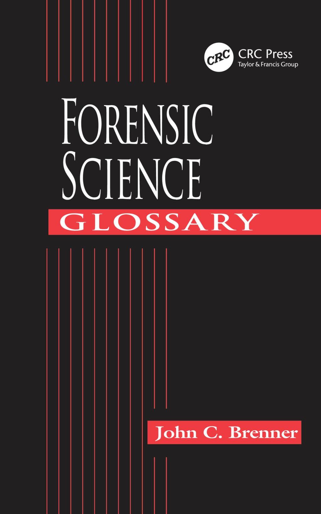 Forensic Science Glossary 1st Edition â€“ PDF/EPUB Version Downloadable
