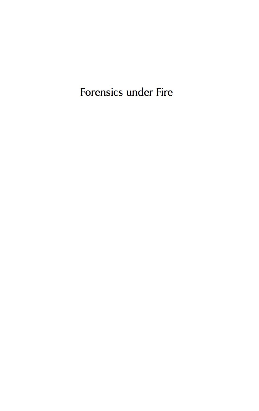 Forensics Under Fire - (PDF/EPUB Version)