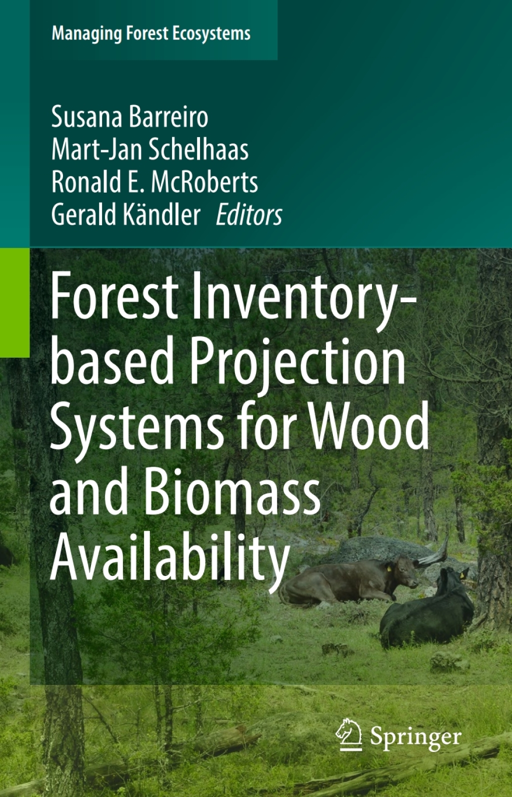 Forest Inventory-based Projection Systems for Wood and Biomass ...