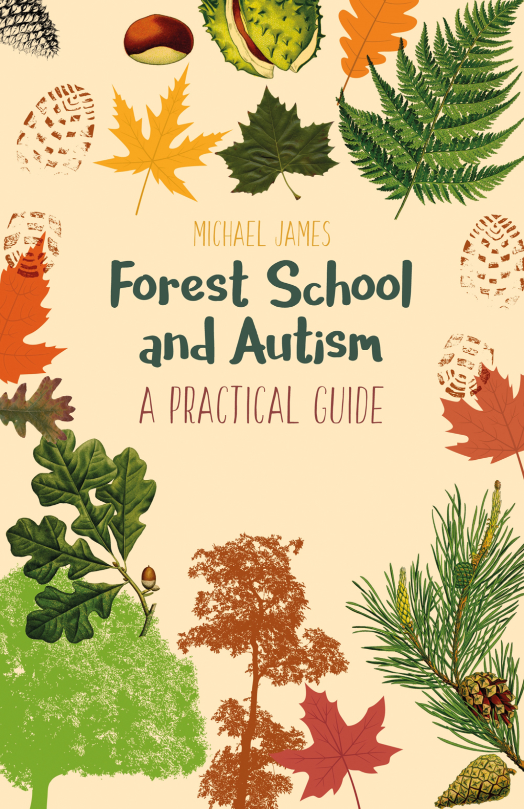 Forest School and Autism A Practical Guide - (PDF/EPUB Version)