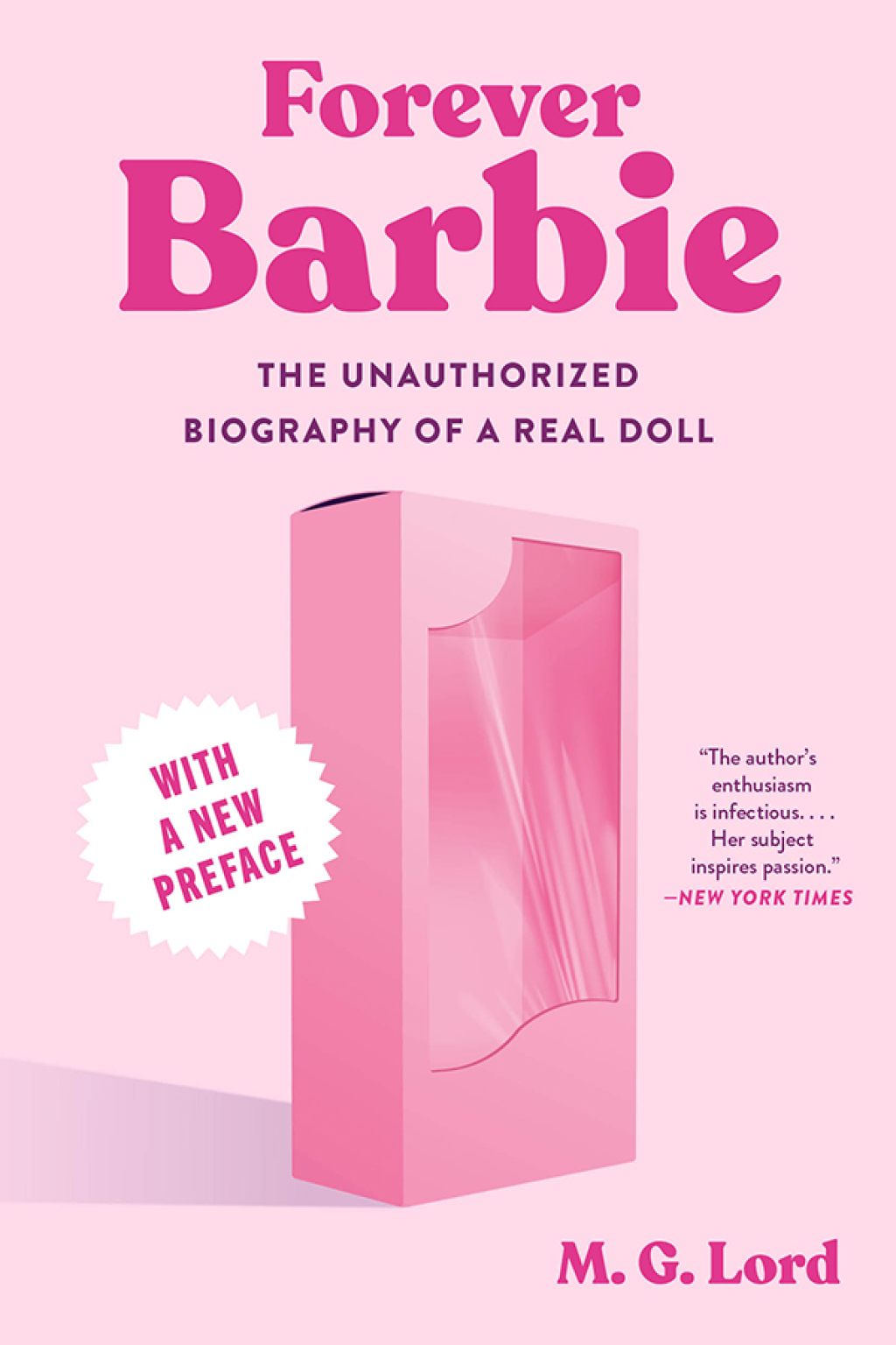 Forever Barbie: The Unauthorized Biography of a Real Doll - (PDF/EPUB Version)